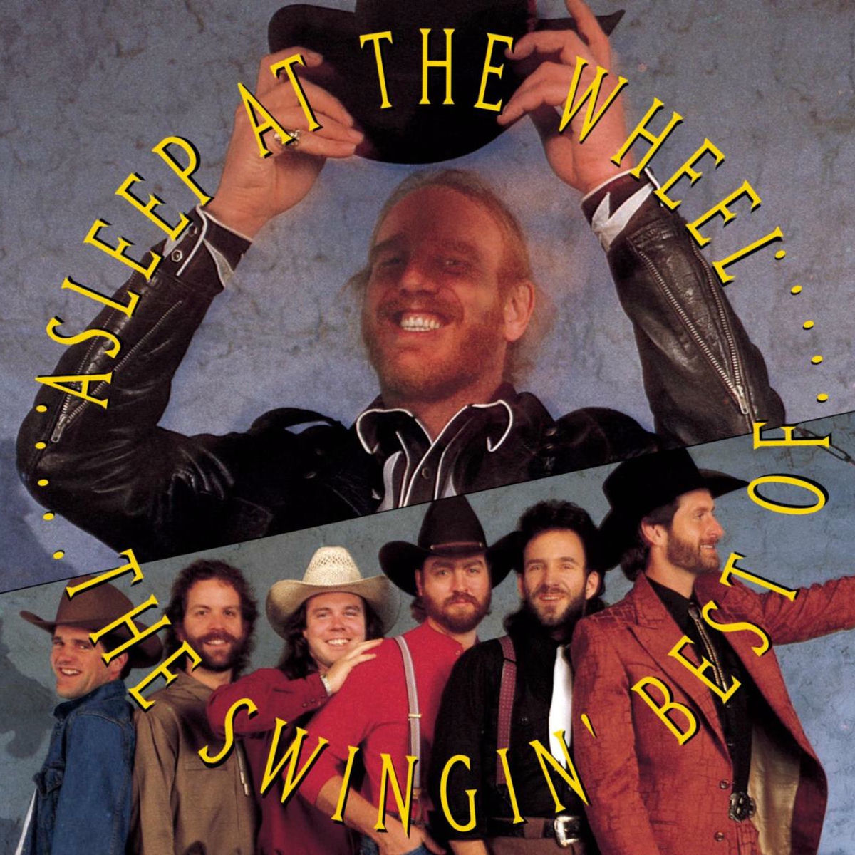 Album cover of The Swingin' Best Of Asleep At The Wheel