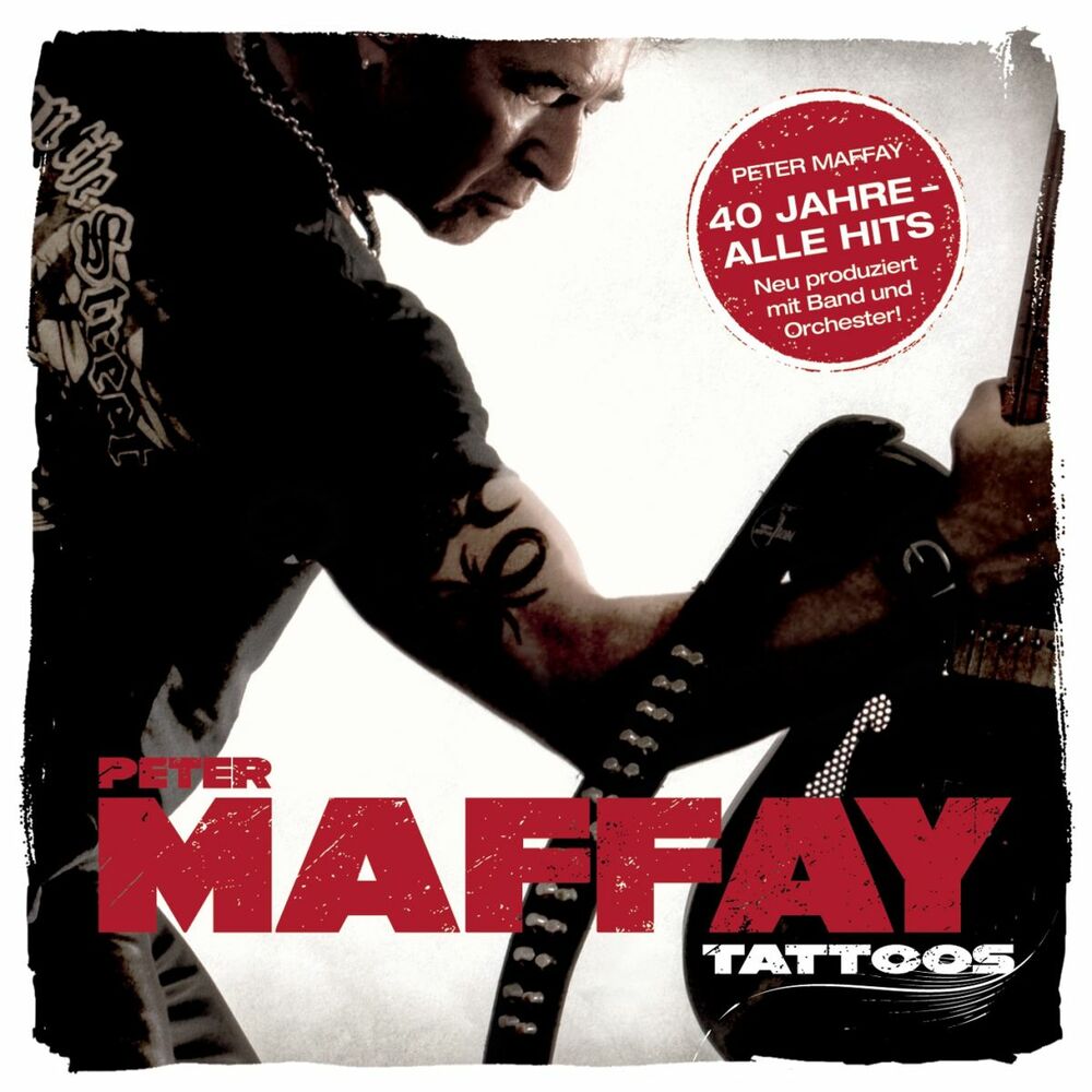 Picture of Tattoos (40 Jahre Maffay - Alle Hits - Neu produziert)