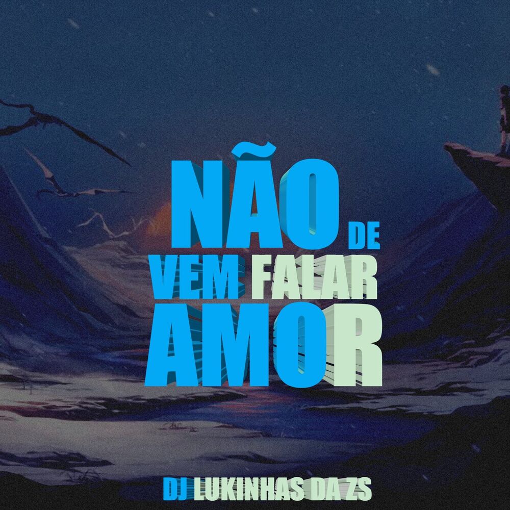 Picture of NÃO VEM FALAR DE AMOR