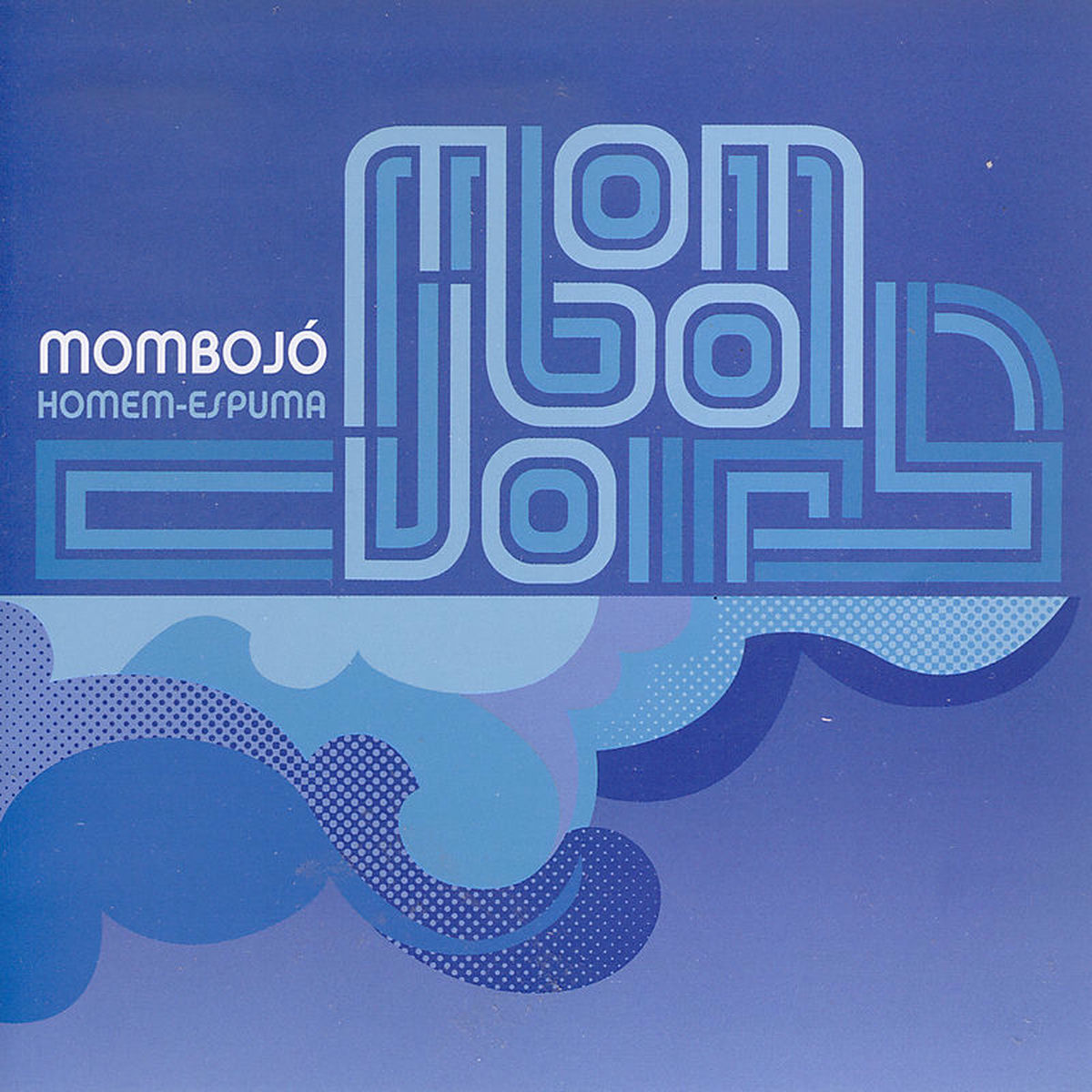 Album cover of Homem-Espuma