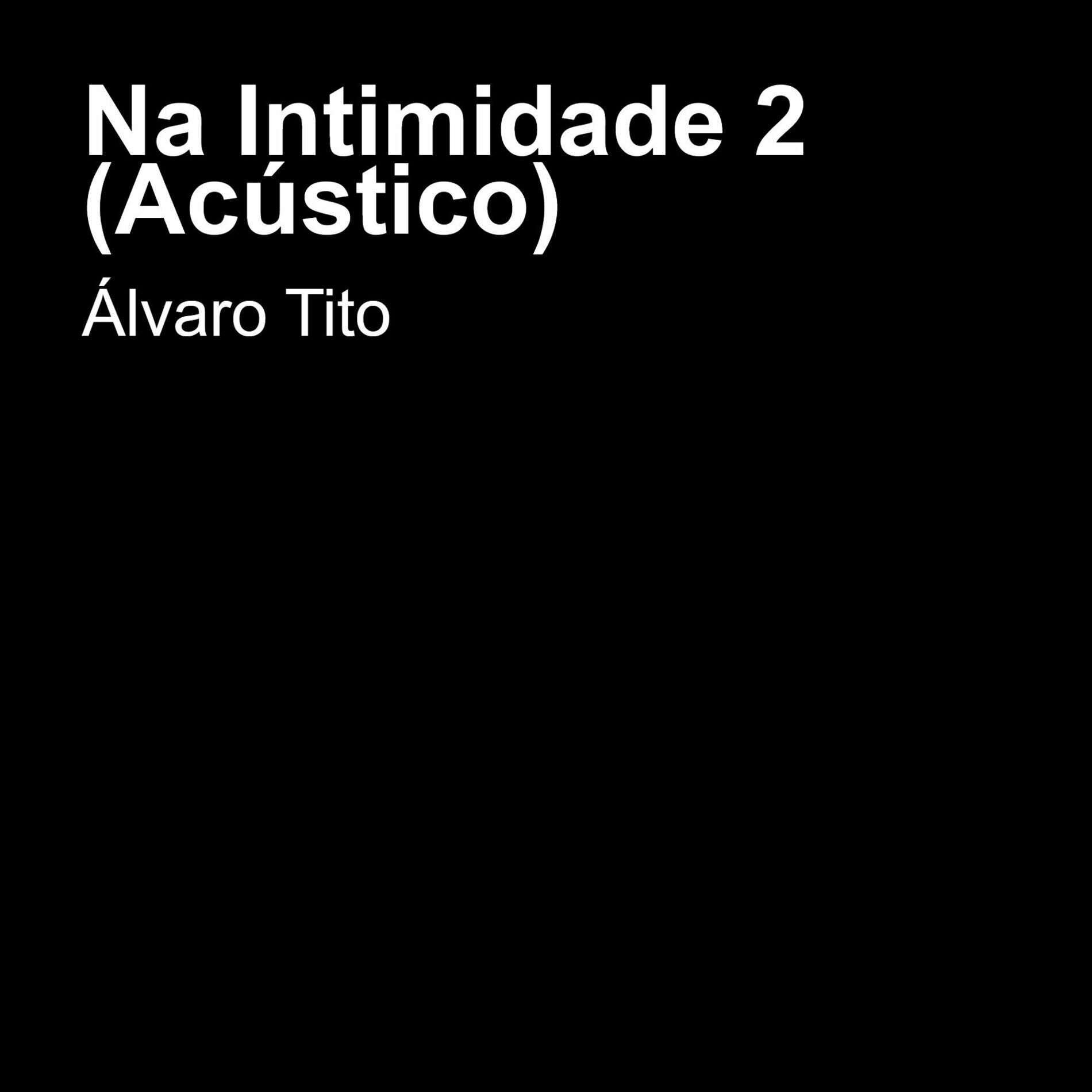 Album cover of Na Intimidade 2 (Acústico)