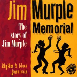 Cover of The Story of Jim Murple (Rythm & Blues Jamaicain)