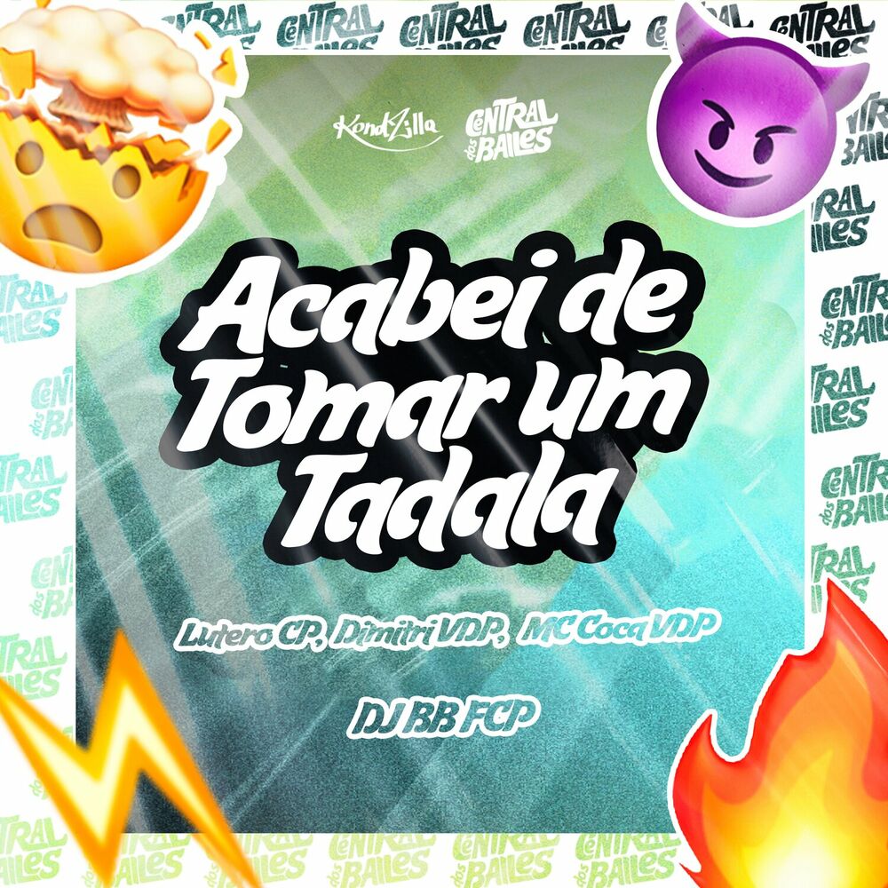 Picture of Acabei De Toma Um Tadala