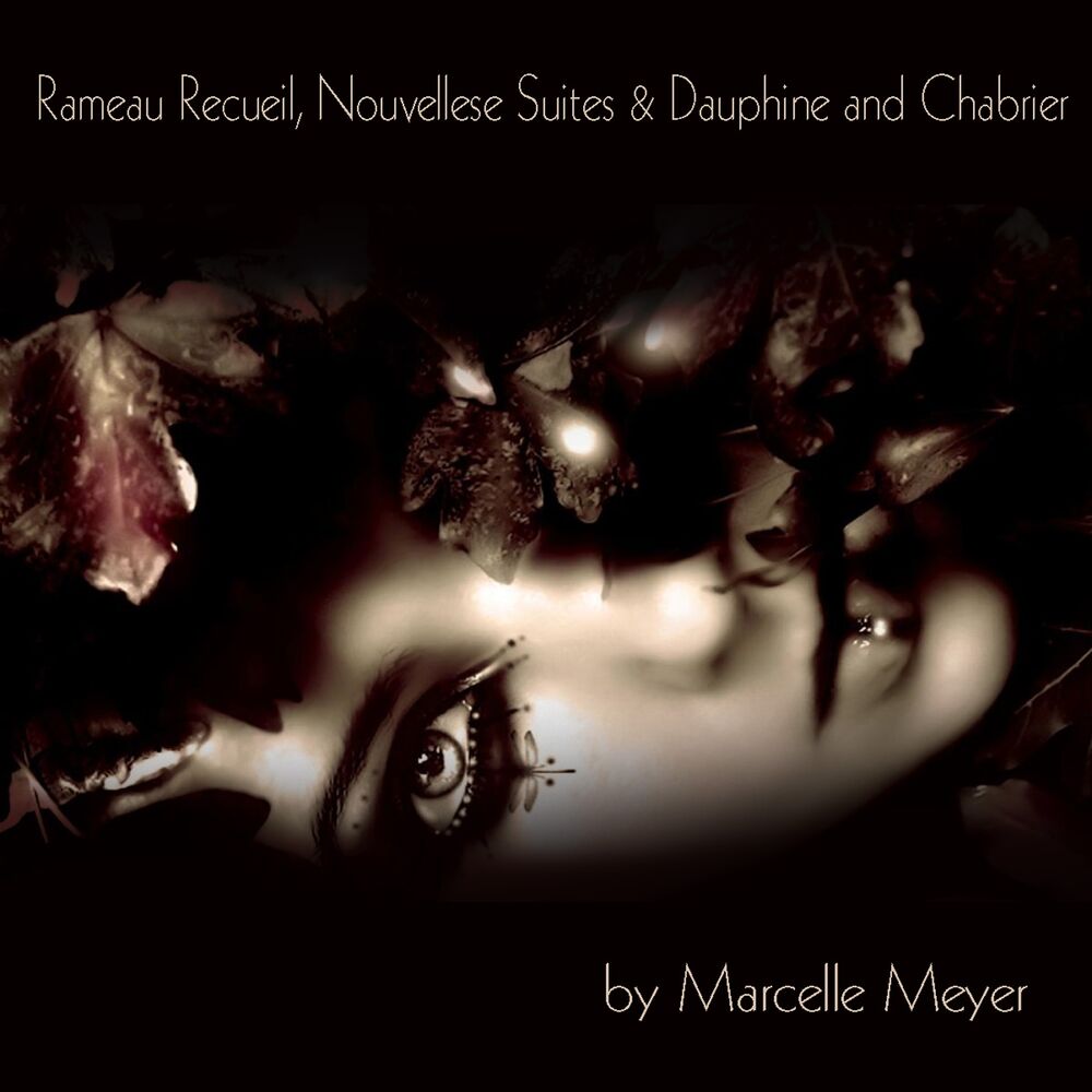 Picture of Rameau: Recueil, Nouvelles suites & Dauphine and Chabrier