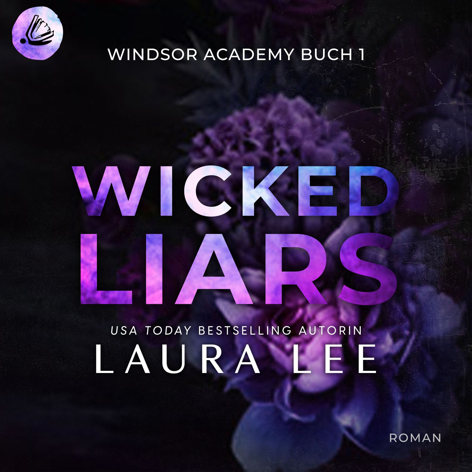 Album cover of Wicked Liars: Ein düsterer Highschool-Liebesroman