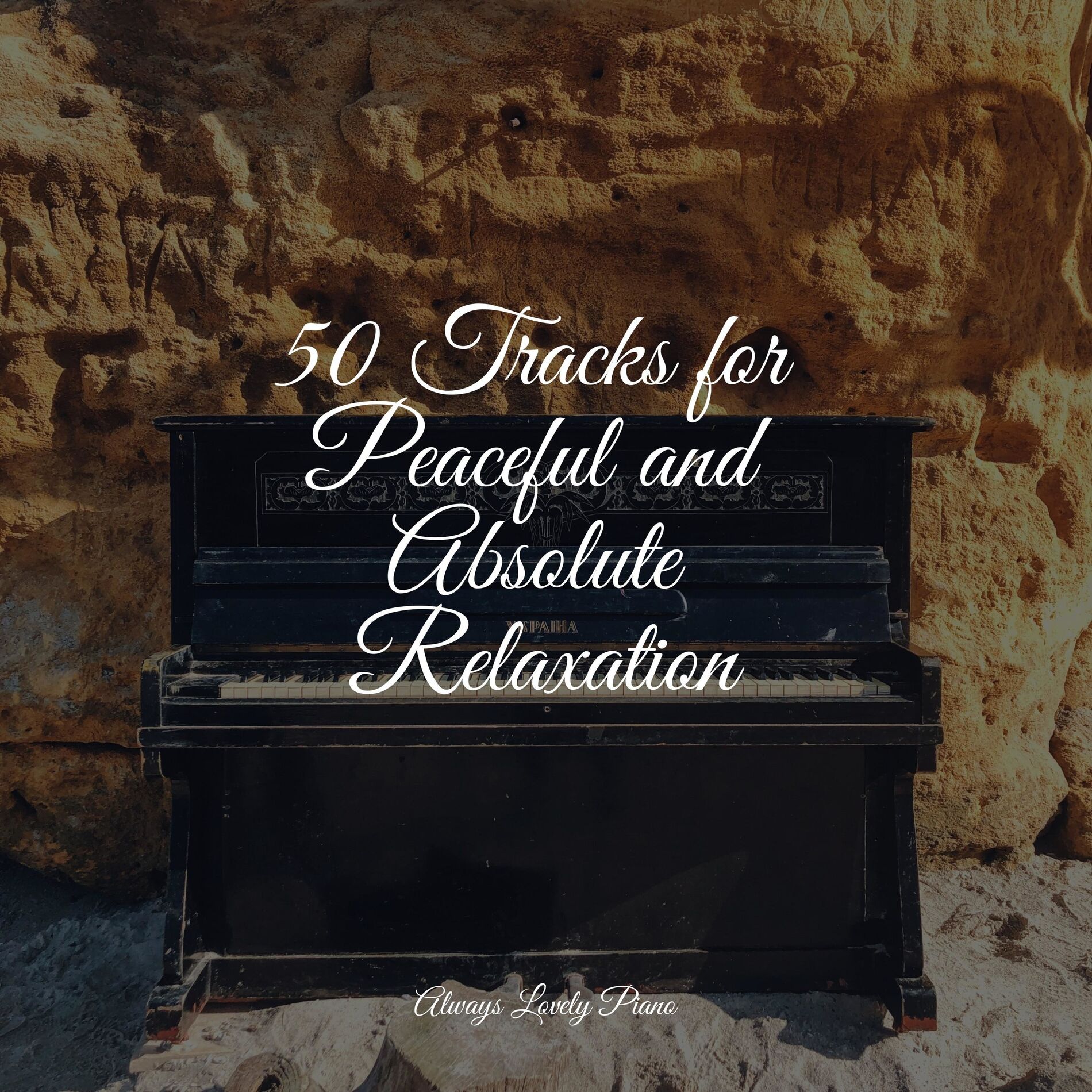 Album cover of 50 Tracks for Peaceful and Absolute Relaxation