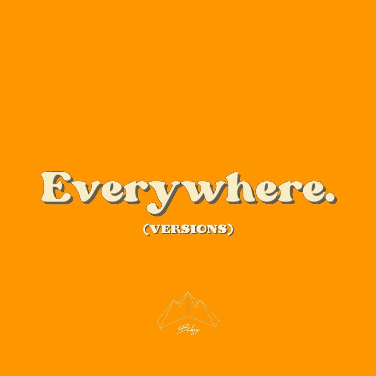 Album cover of Everywhere (Versions)