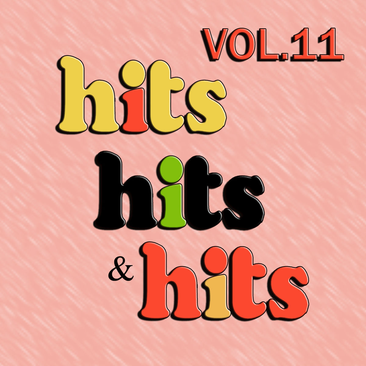 Album cover of Hits, Hits, & Hits, Vol. 11