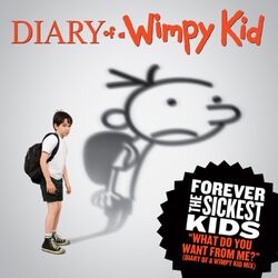 Cover of What Do You Want From Me (Diary Of A Wimpy Kid Mix)