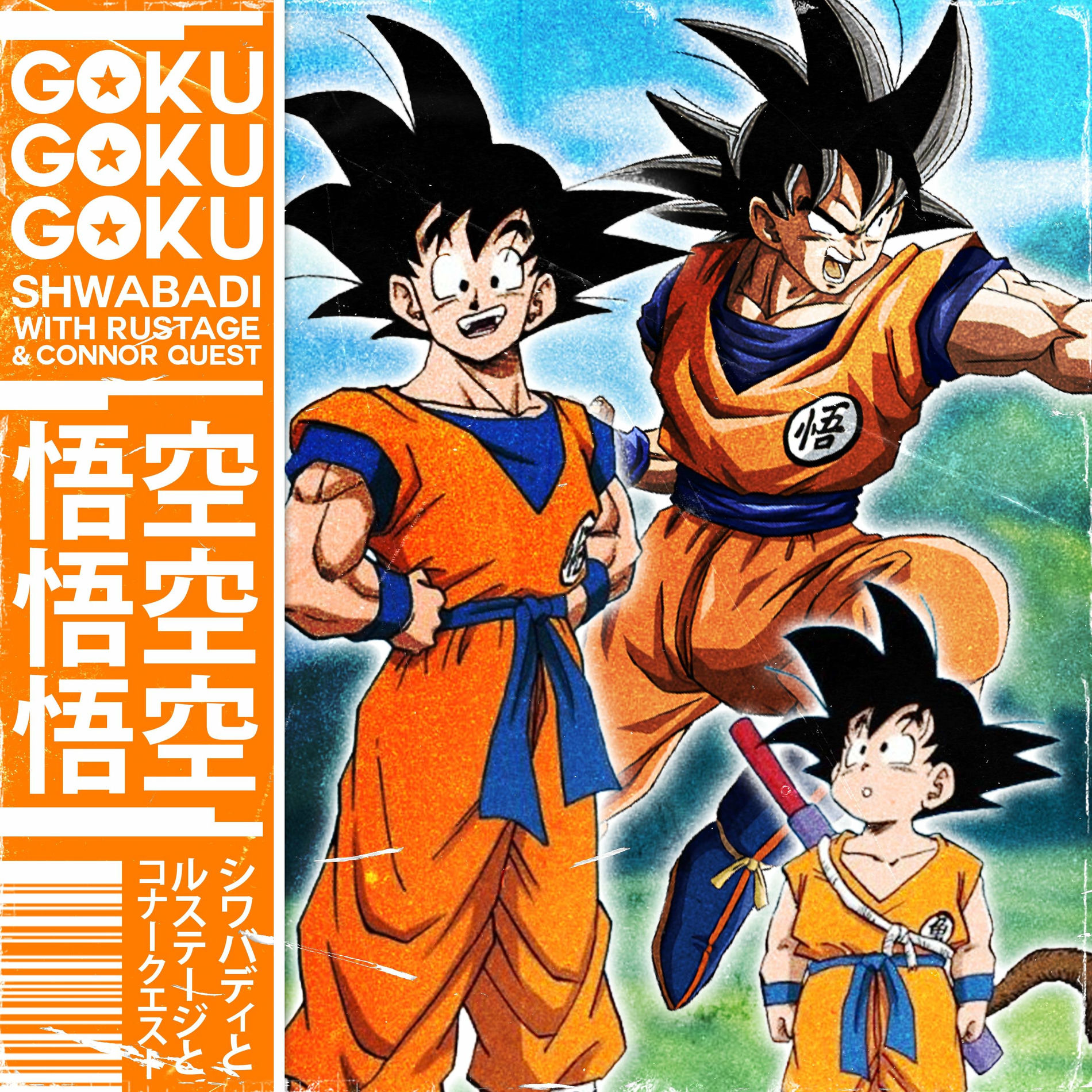 Shwabadi - Goku Goku Goku (feat. Rustage & Connor Quest