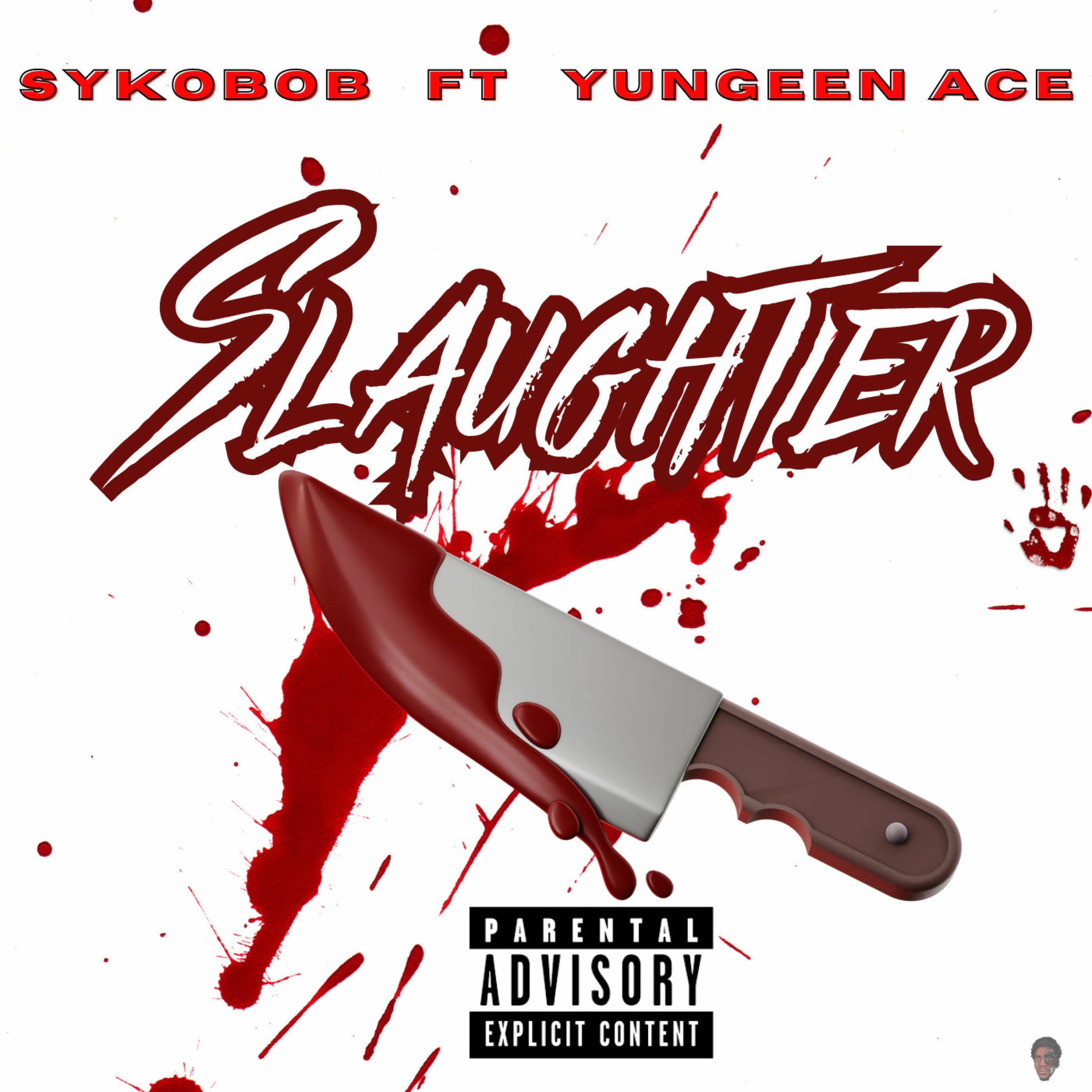 Album cover of Slaughter (feat. Yungeen Ace)