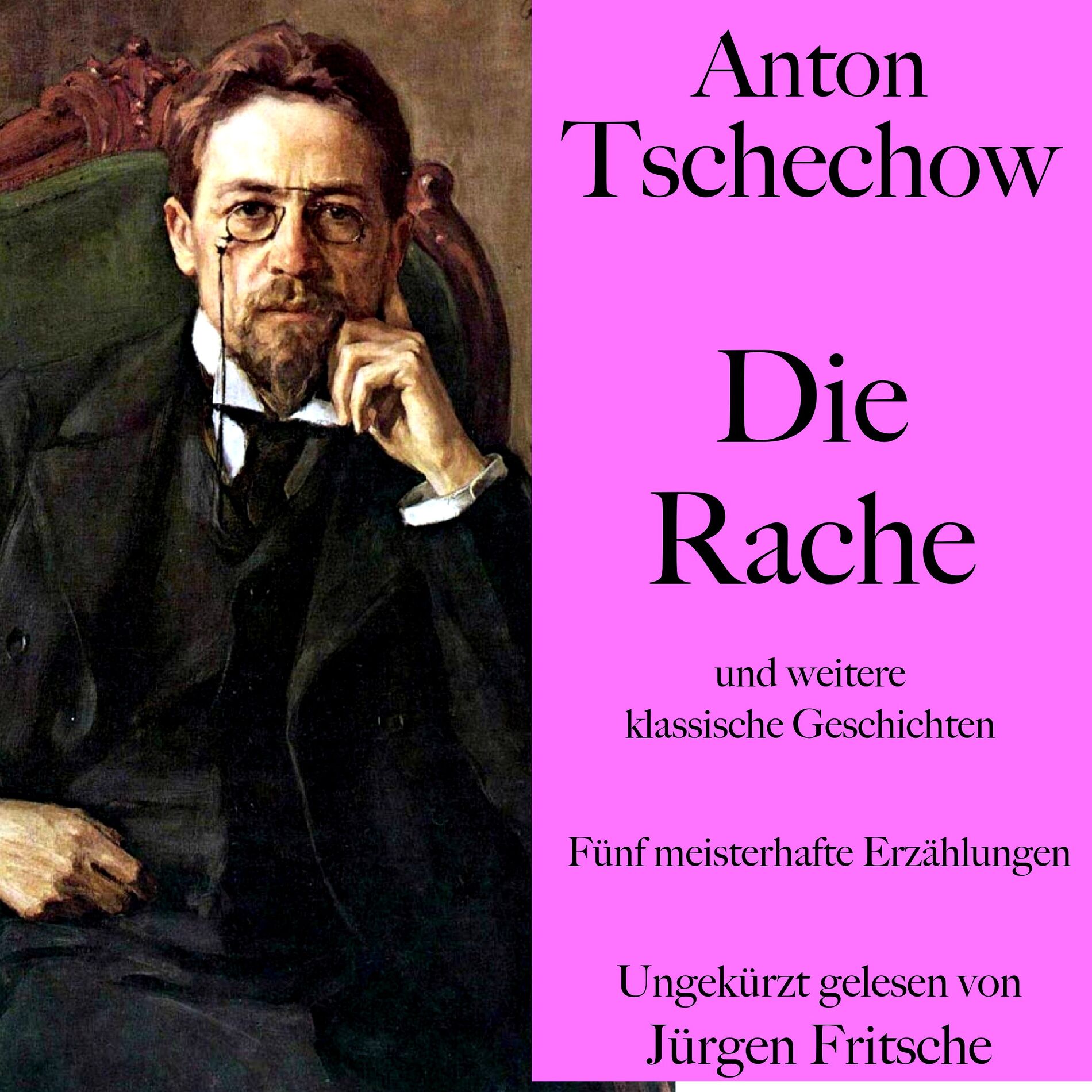 Album cover of Anton Tschechow: Die Rache – und weitere klassische Geschichten (Fünf meisterhafte Erzählungen)