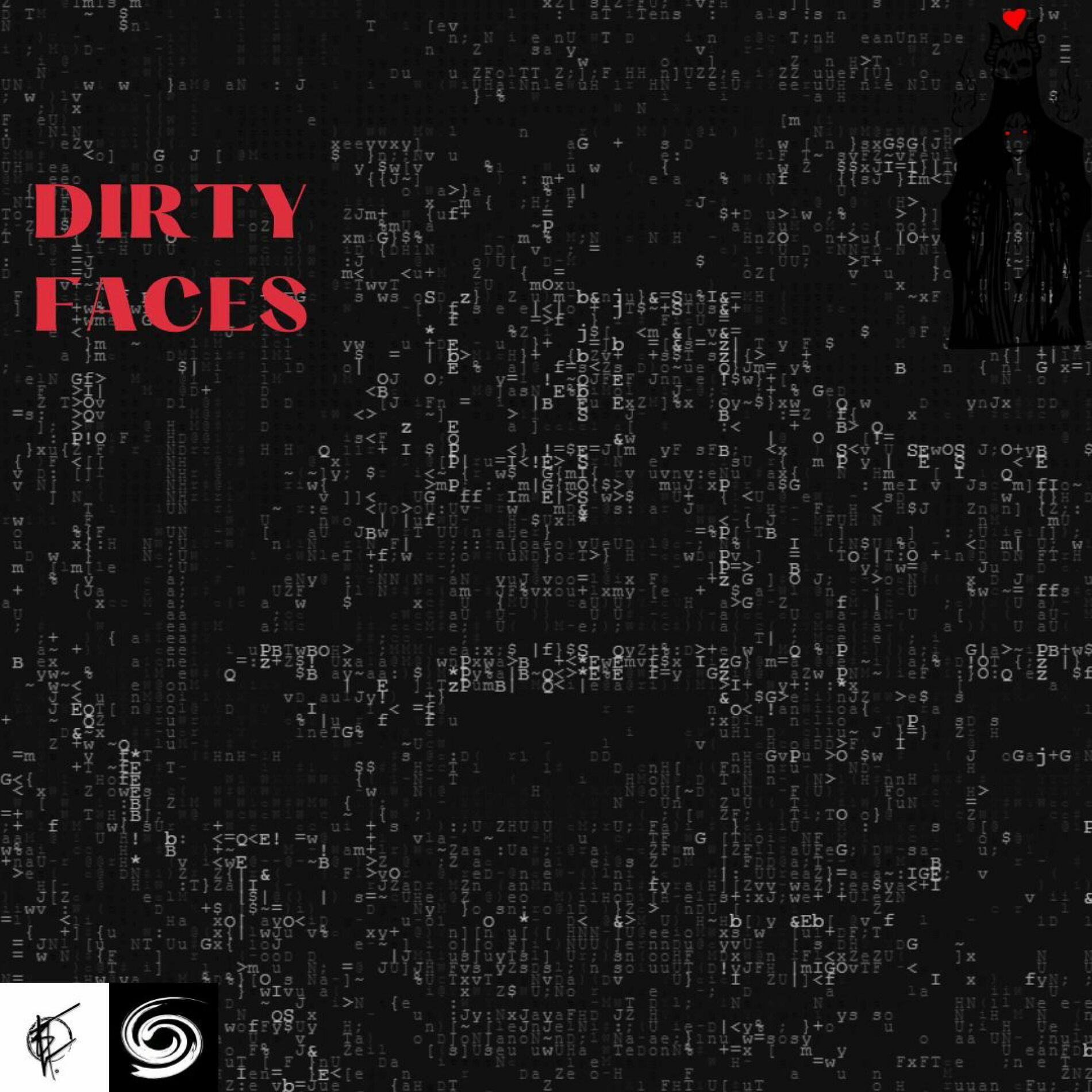 Album cover of DIRTY FACES (feat. Steadfast Raw)