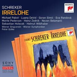 Cover of Schreker: Irrelohe