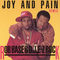 Joy and Pain (Radio Version) by Rob Base & DJ EZ Rock album cover