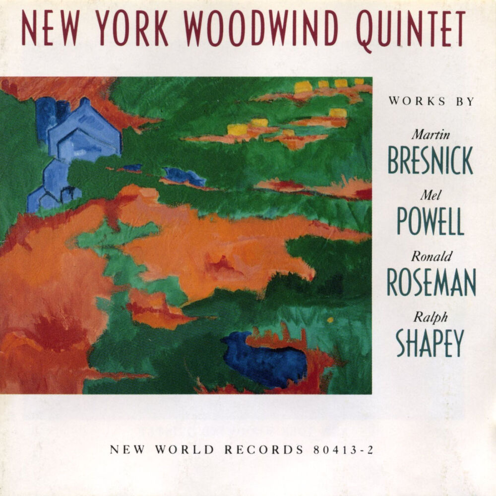 Picture of Bresnick/Powell/Roseman/Shapey: Woodwind Quintets