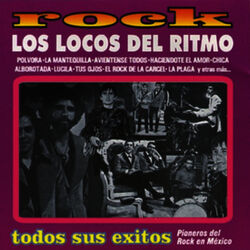 Cover of Rock - Lo Mejor De Los Locos Del Ritmo - Pioneros Del Rock En México