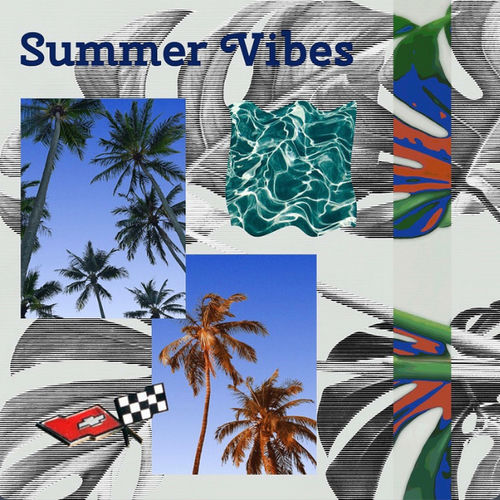 Summer Vibes