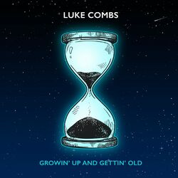 Cover of Growin' Up and Gettin' Old