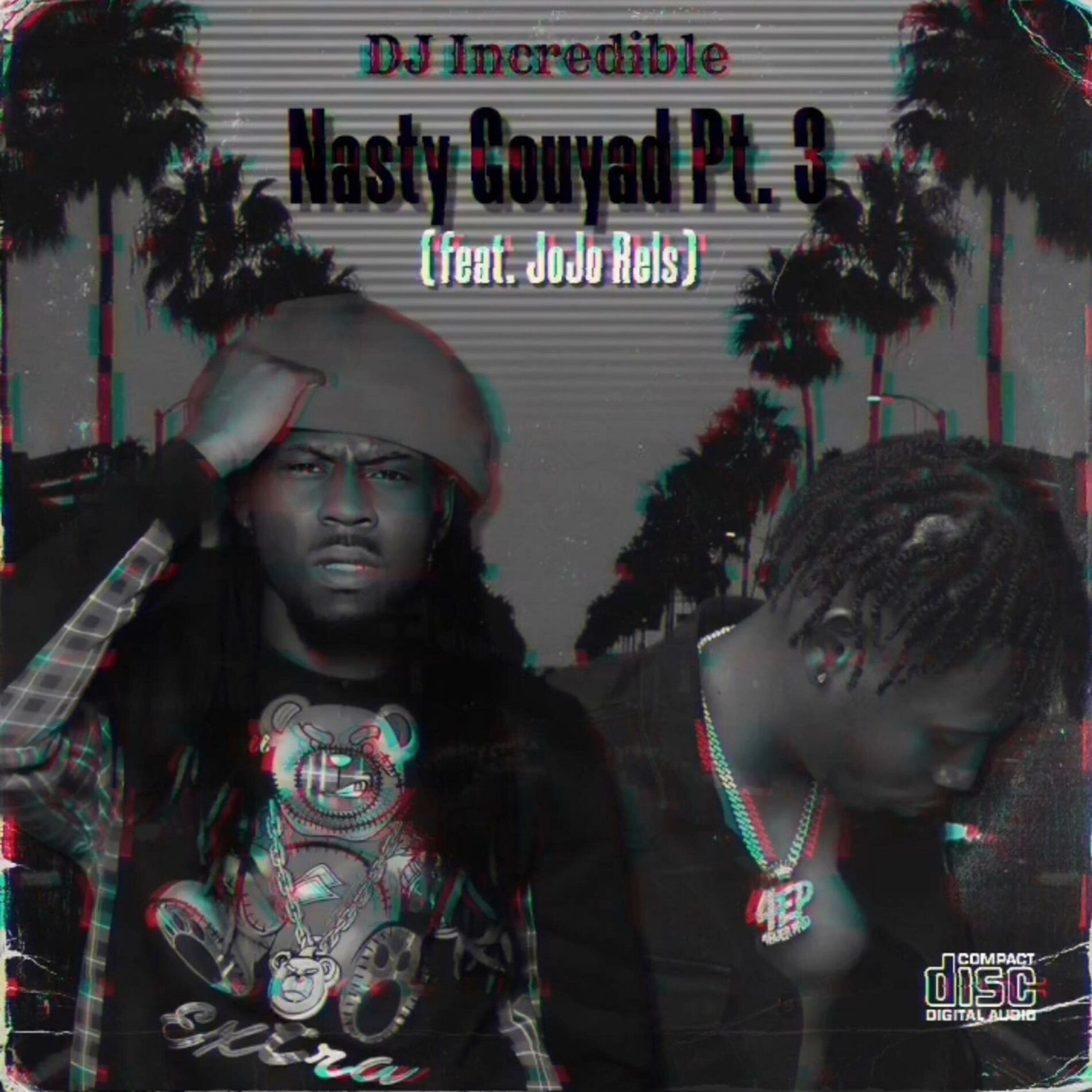 Album cover of Nasty Gouyad, Pt. 3 (feat. Jojo Rels)