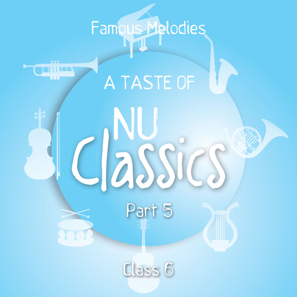 Picture of A Taste of Nu Classics, Pt. 5 (Famous Melodies)
