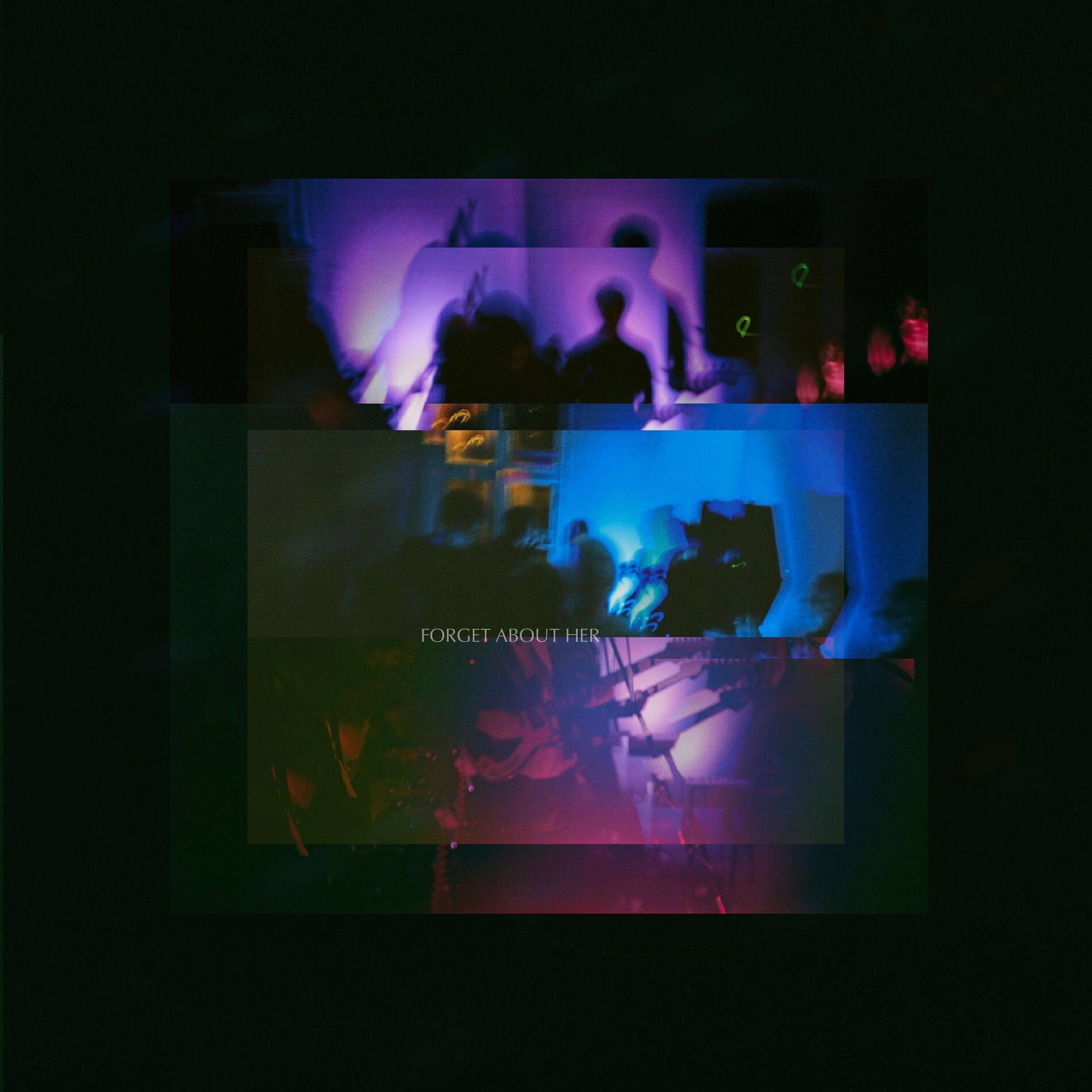 Album cover of Forget About Her