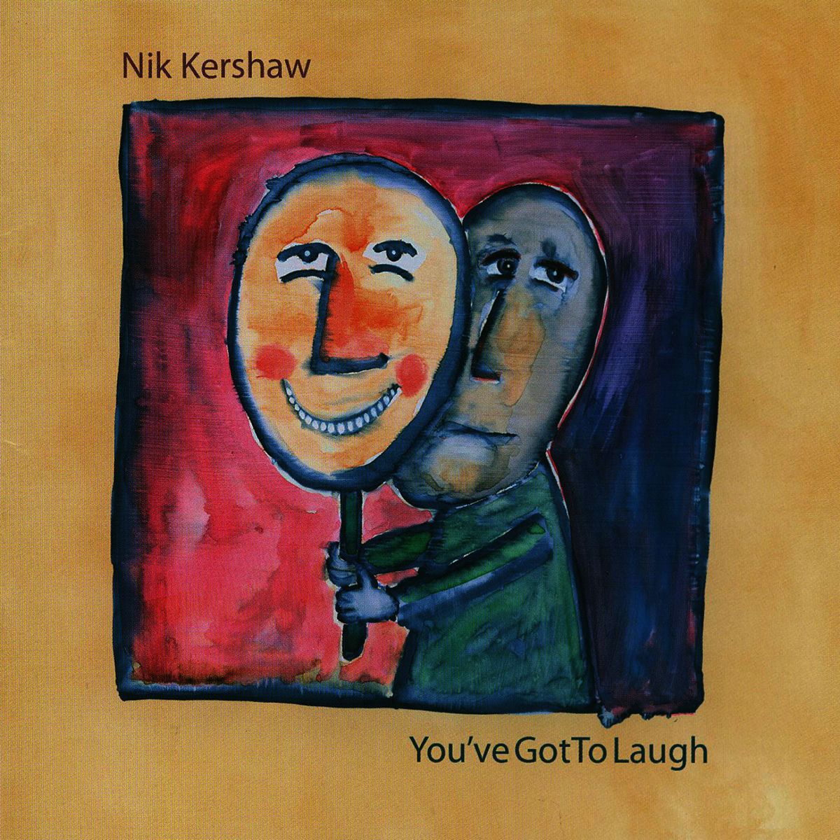 Album cover of You've got to laugh