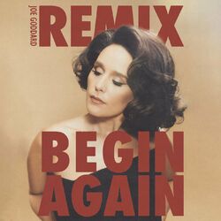 Cover of Begin Again (Joe Goddard Remix)