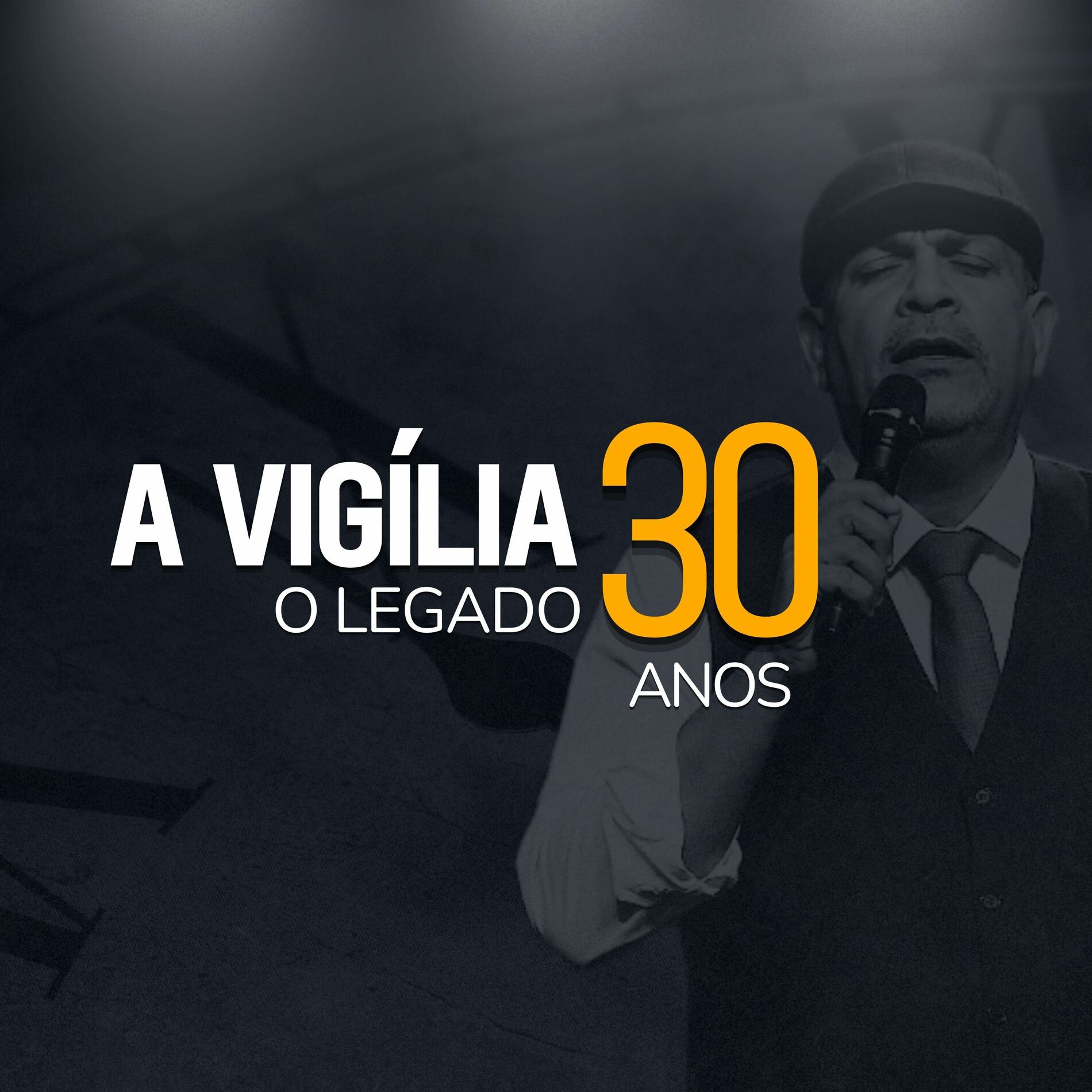 Album cover of A Vigília: O Legado (30 Anos)
