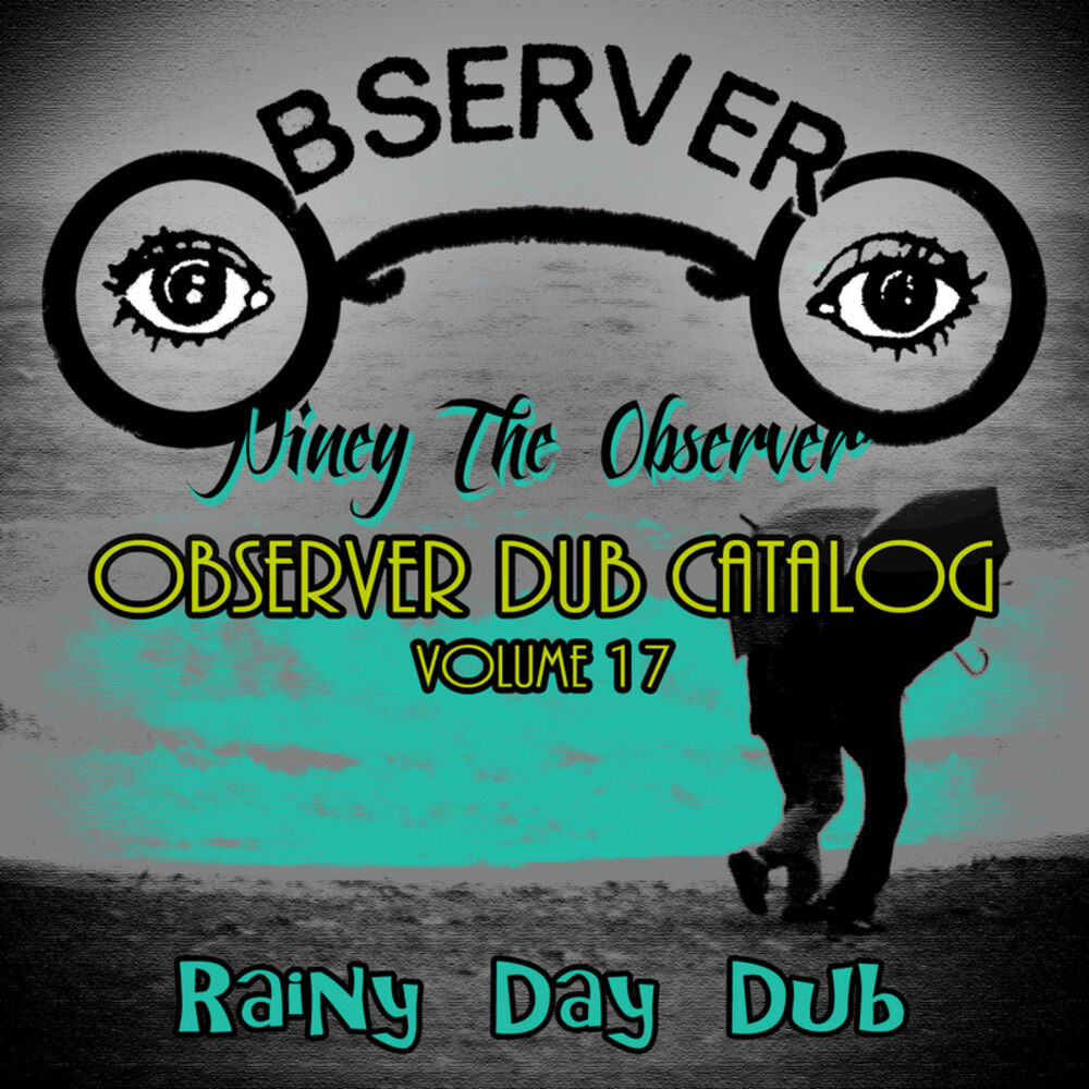 Picture of Observer Dub Catalog, Vol. 17 (Rainy Day Dub)