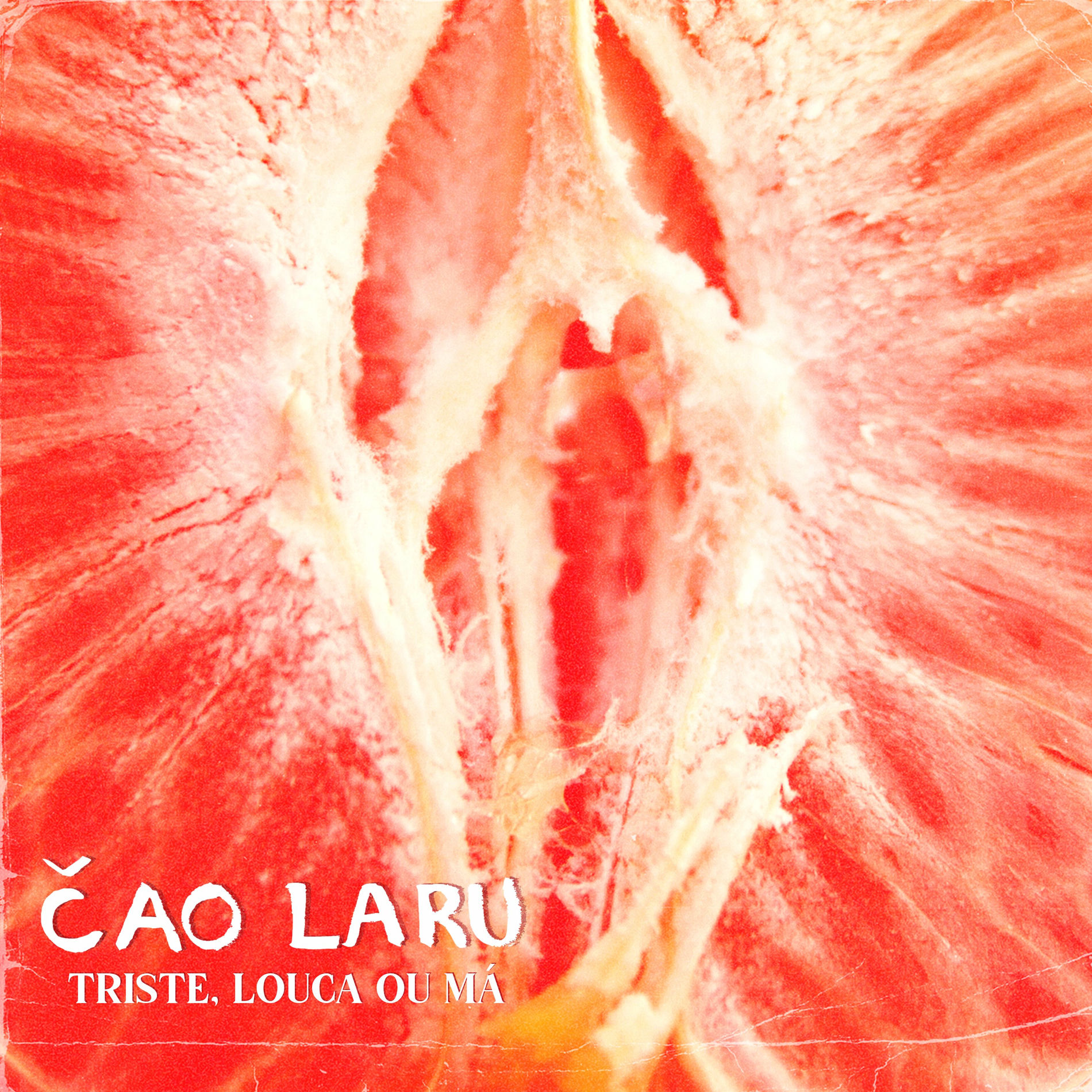 Album cover of Triste, Louca ou Má