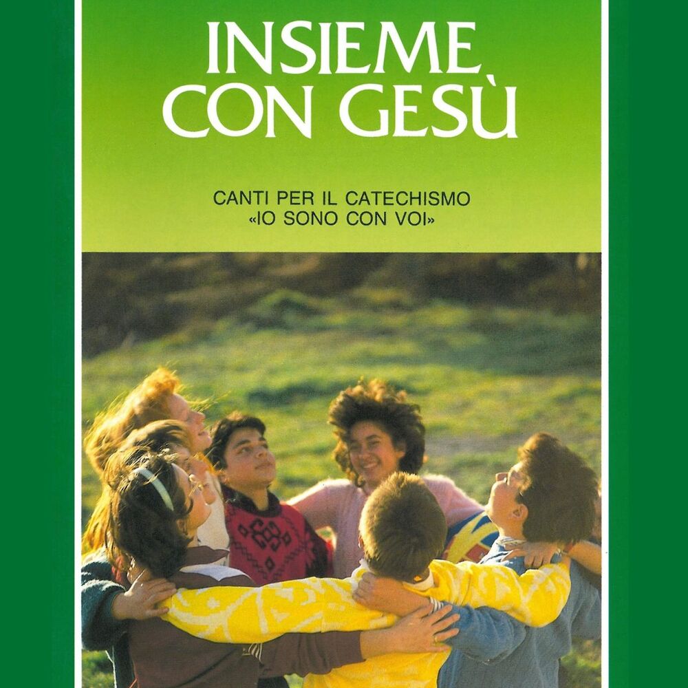Picture of Insieme con gesù (Canti per il catechismo, io sono con voi)
