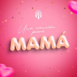 Una Canción para Mamá