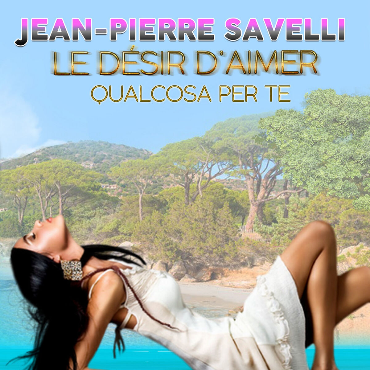 Album cover of Le désir d'aimer / Qualcosa per te