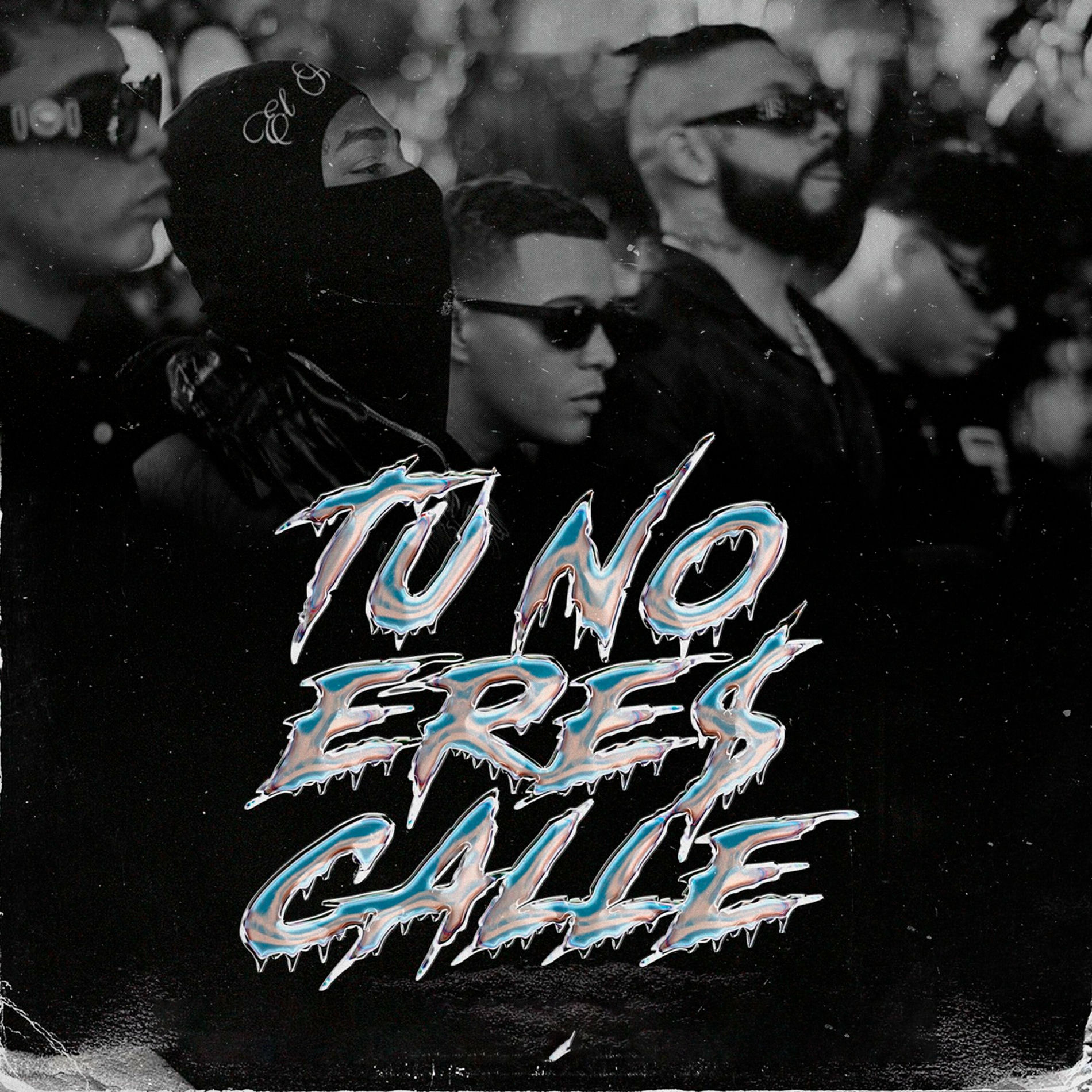 Album cover of Tu No Eres Calle