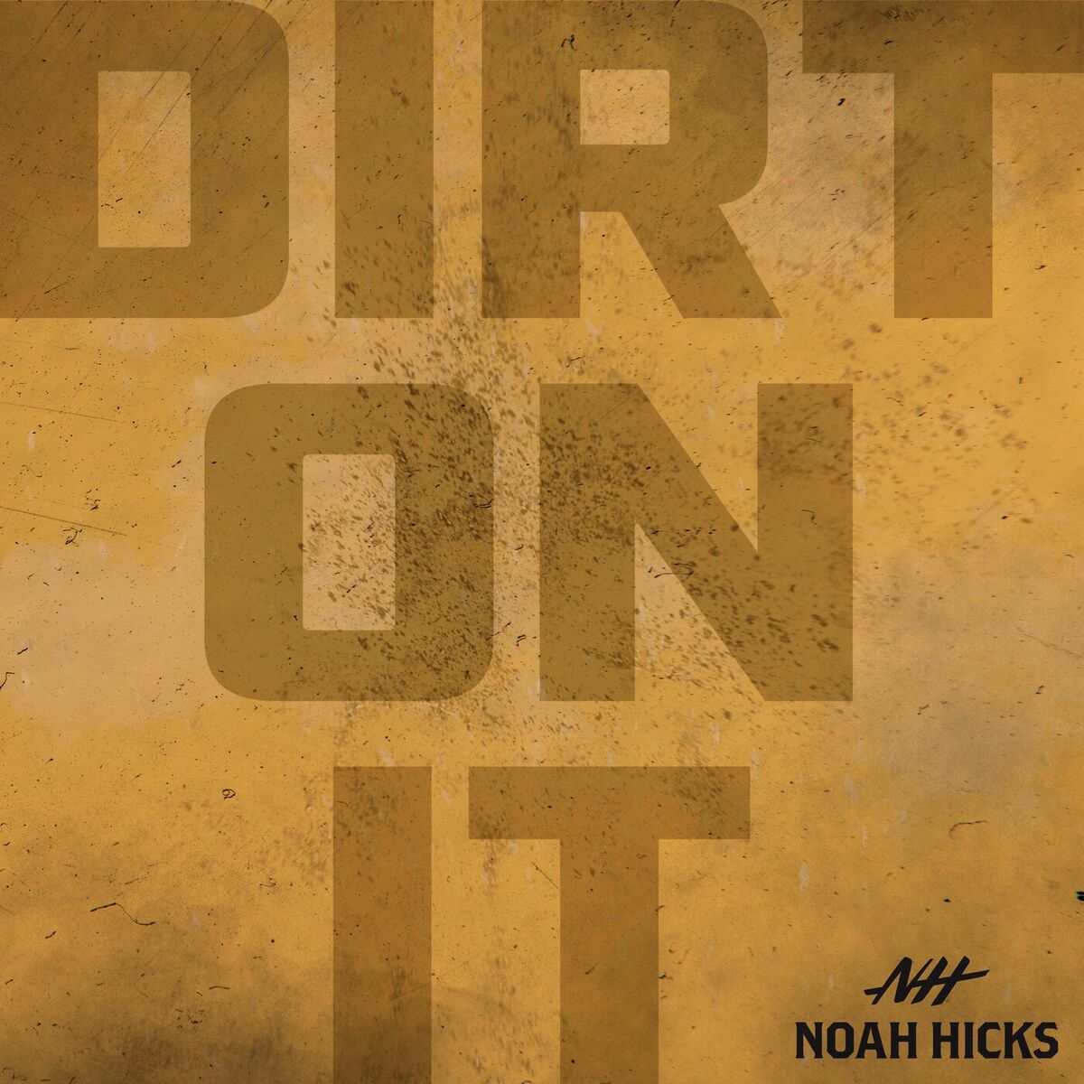 Album cover of Dirt On It