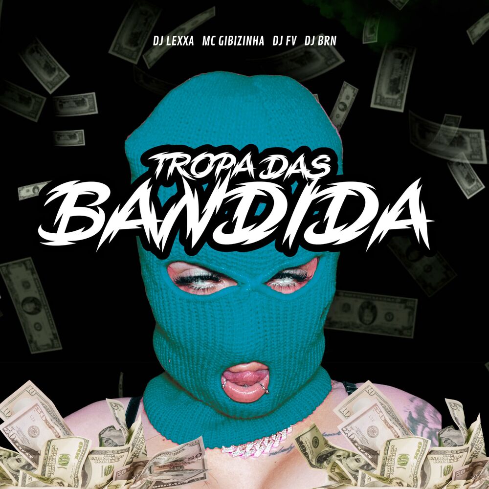 Picture of A TROPA DAS BANDIDA