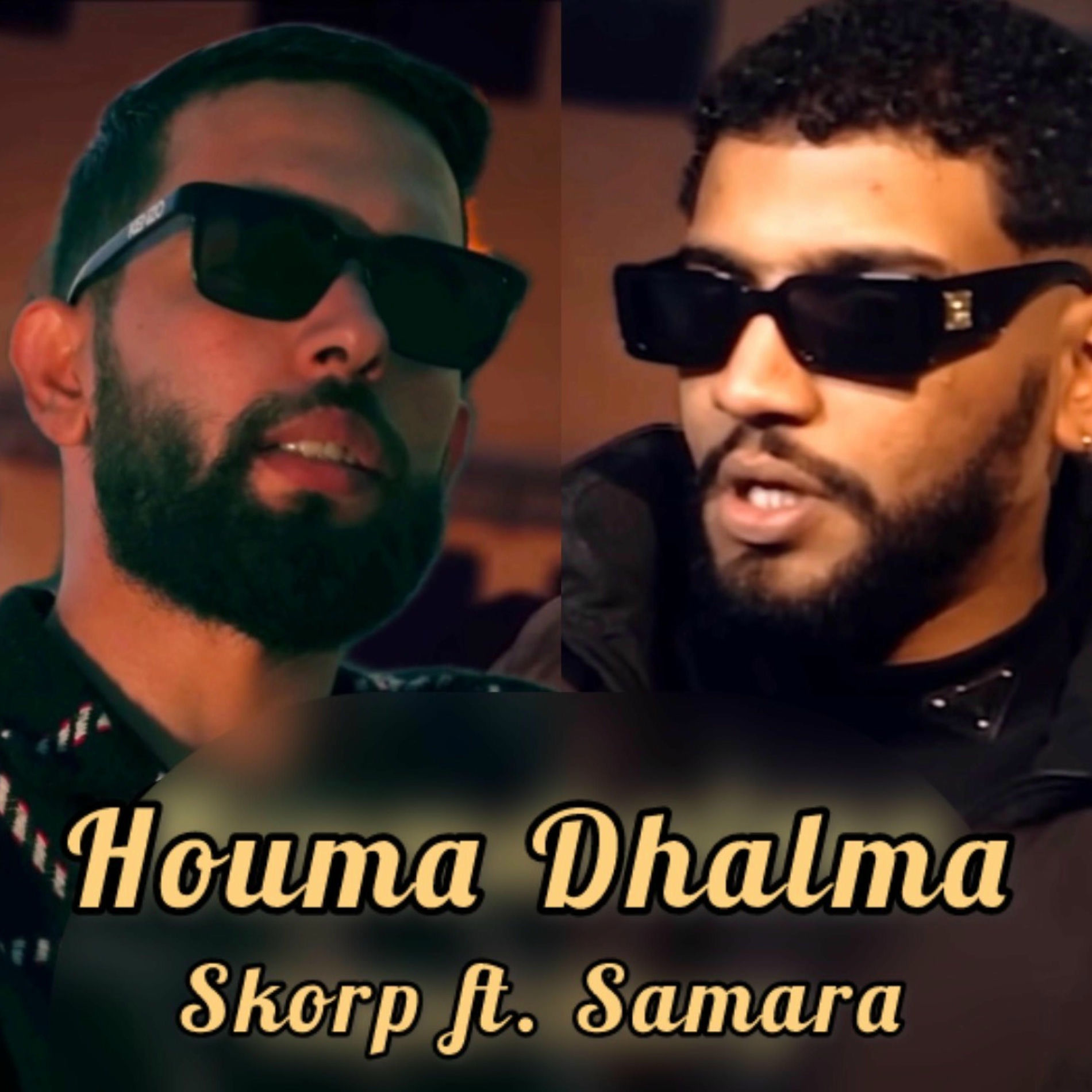 Album cover of Houma Dhalma (feat. Samara & Skorap)