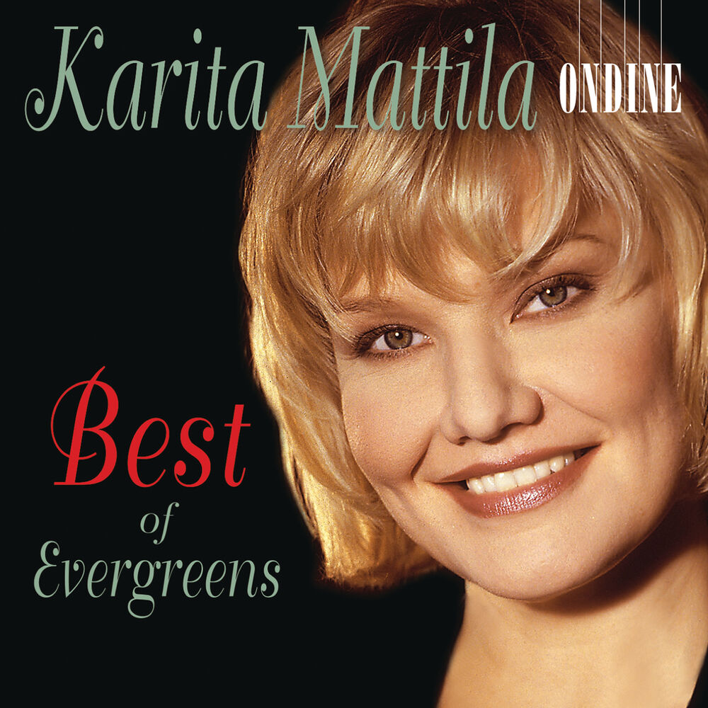 Picture of Karita Mattila: Best Of Evergreens