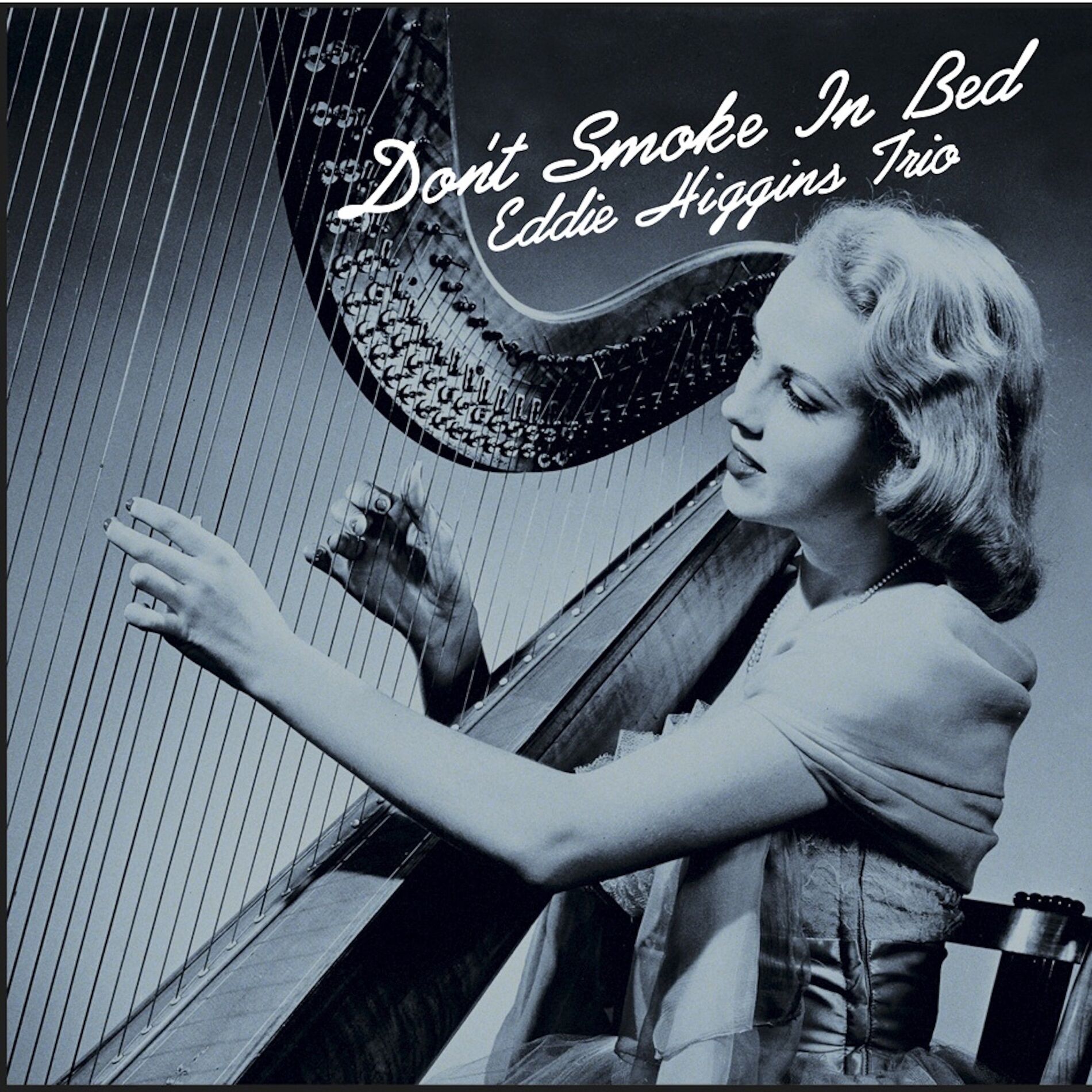 Album cover of Don't Smoke In Bed