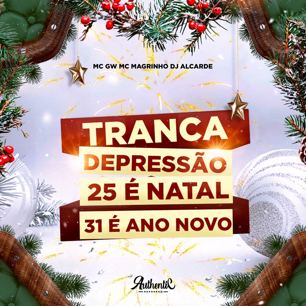 Picture of Tranca Depressão, 25 É Natal 31 É Ano Novo