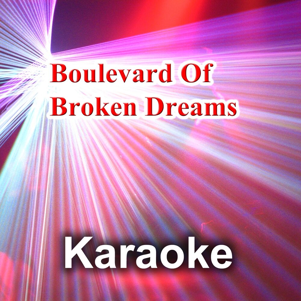 Picture of Boulevard of Broken Dreams (Karaoke Version) (Originally Performed by Green Day)