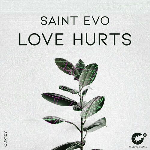  Saint Evo - Love Hurts (2025) 