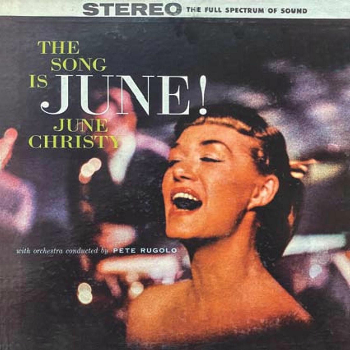 Album cover of The Song Is June (2021 Digitally Remastered)