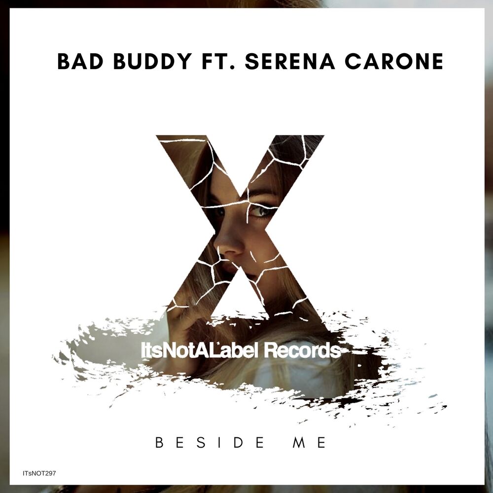 Picture of Beside Me Ft. Serena Carone