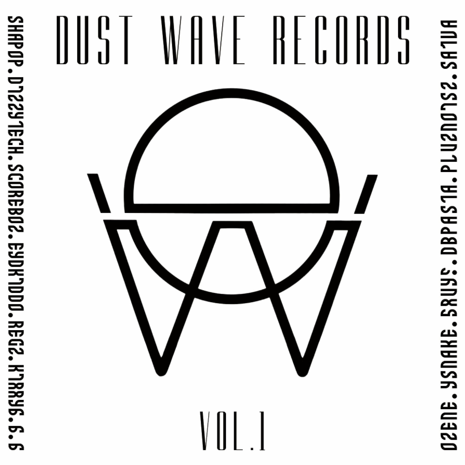 Album cover of DUST WAVE RECORDS, Vol. 1