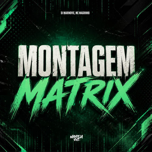 Montagem Matrix