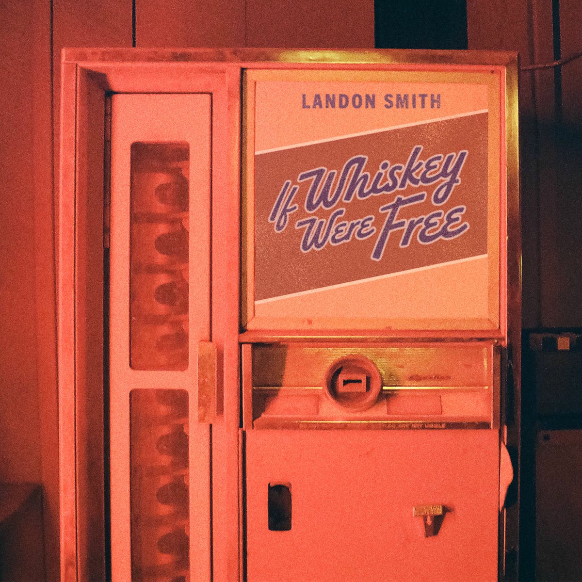 Album cover of If Whiskey Were Free