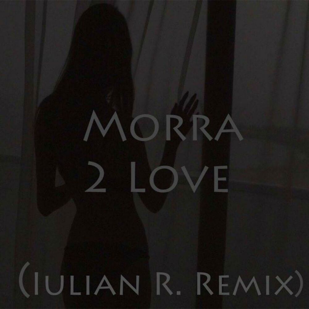 Picture of 2 Love (Iulian R Remix Extended)