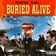 BURIED ALIVE
